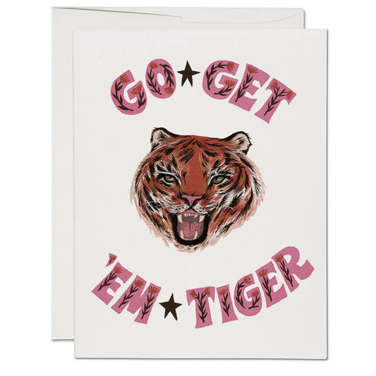 Go Get 'Em Tiger encouragement greeting card