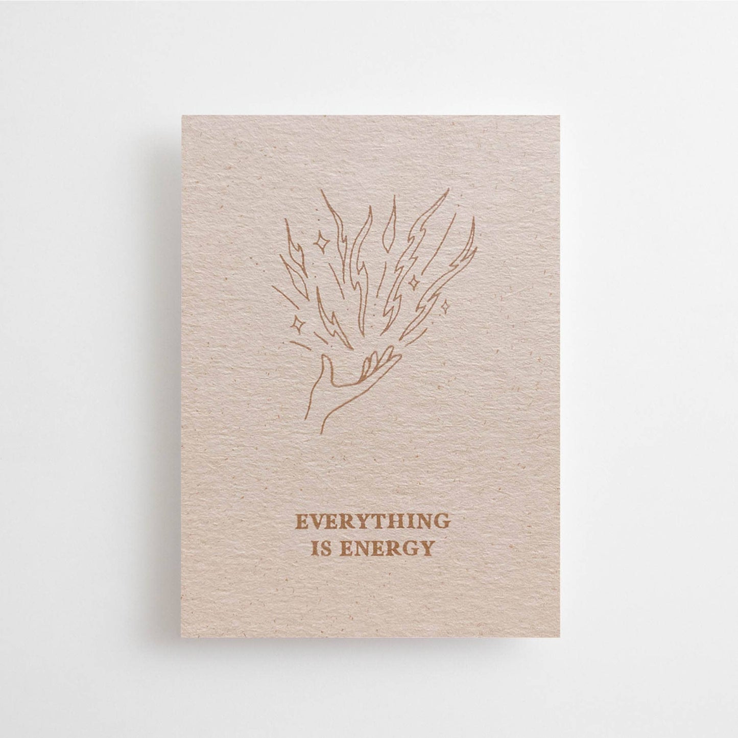 EVERYTHING IS ENERGY - MINI CARD -